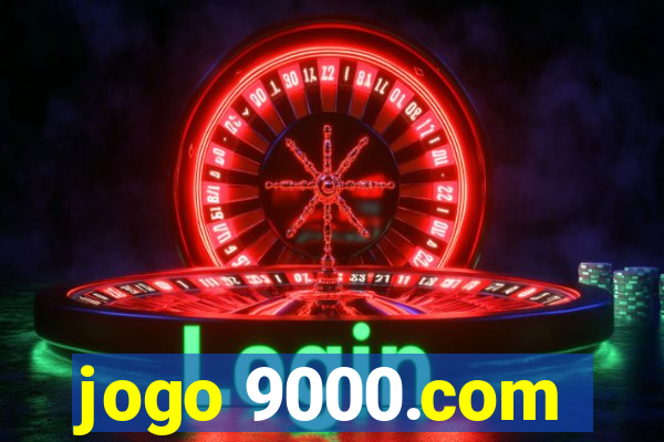 jogo 9000.com